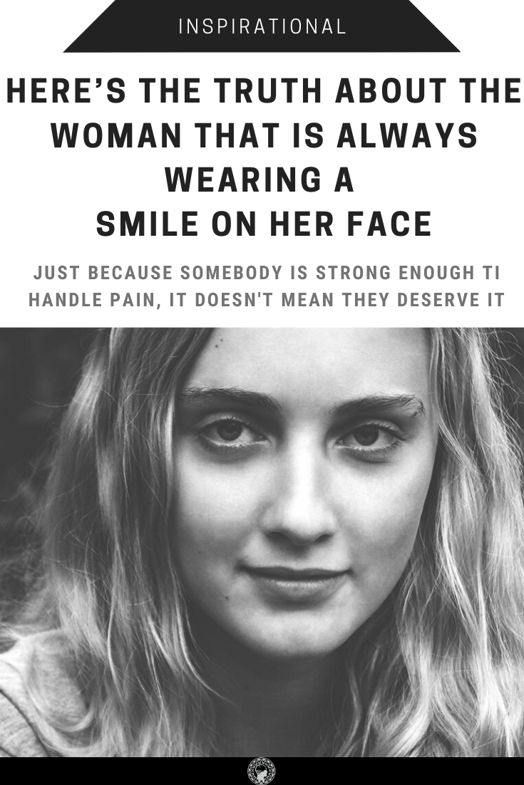 Here’s The Truth About The Woman That Is Always Wearing A Smile On Her Face