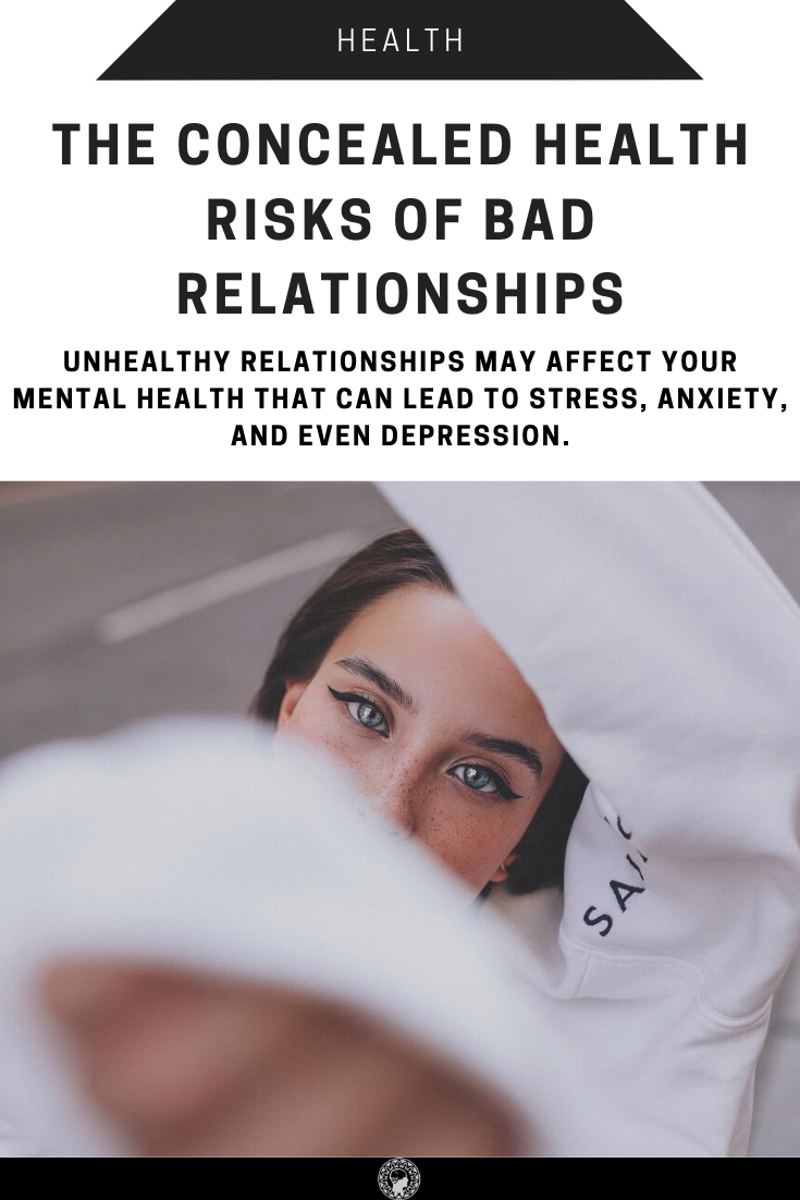 The Concealed Health Risks Of Bad Relationships