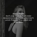 The Strongest Girls Have Shitty Fathers