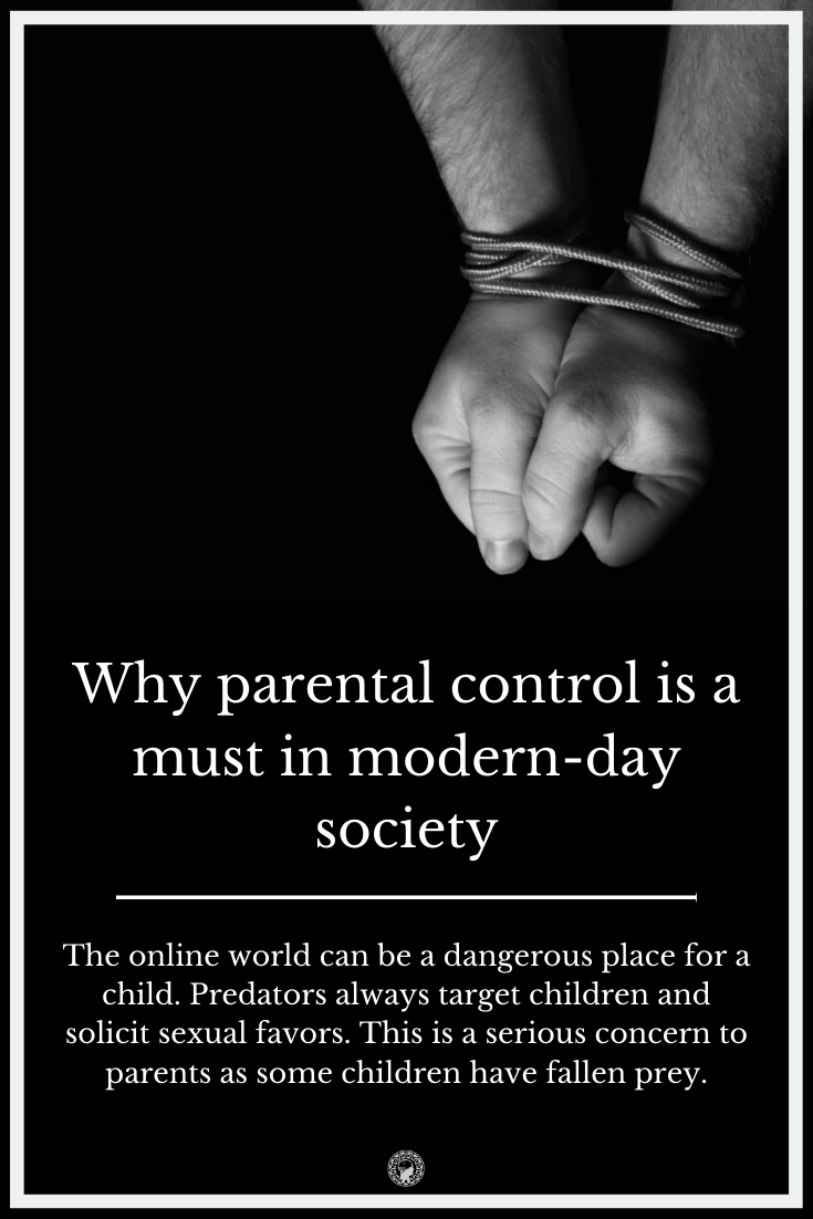 Why parental control is a must in modern-day society