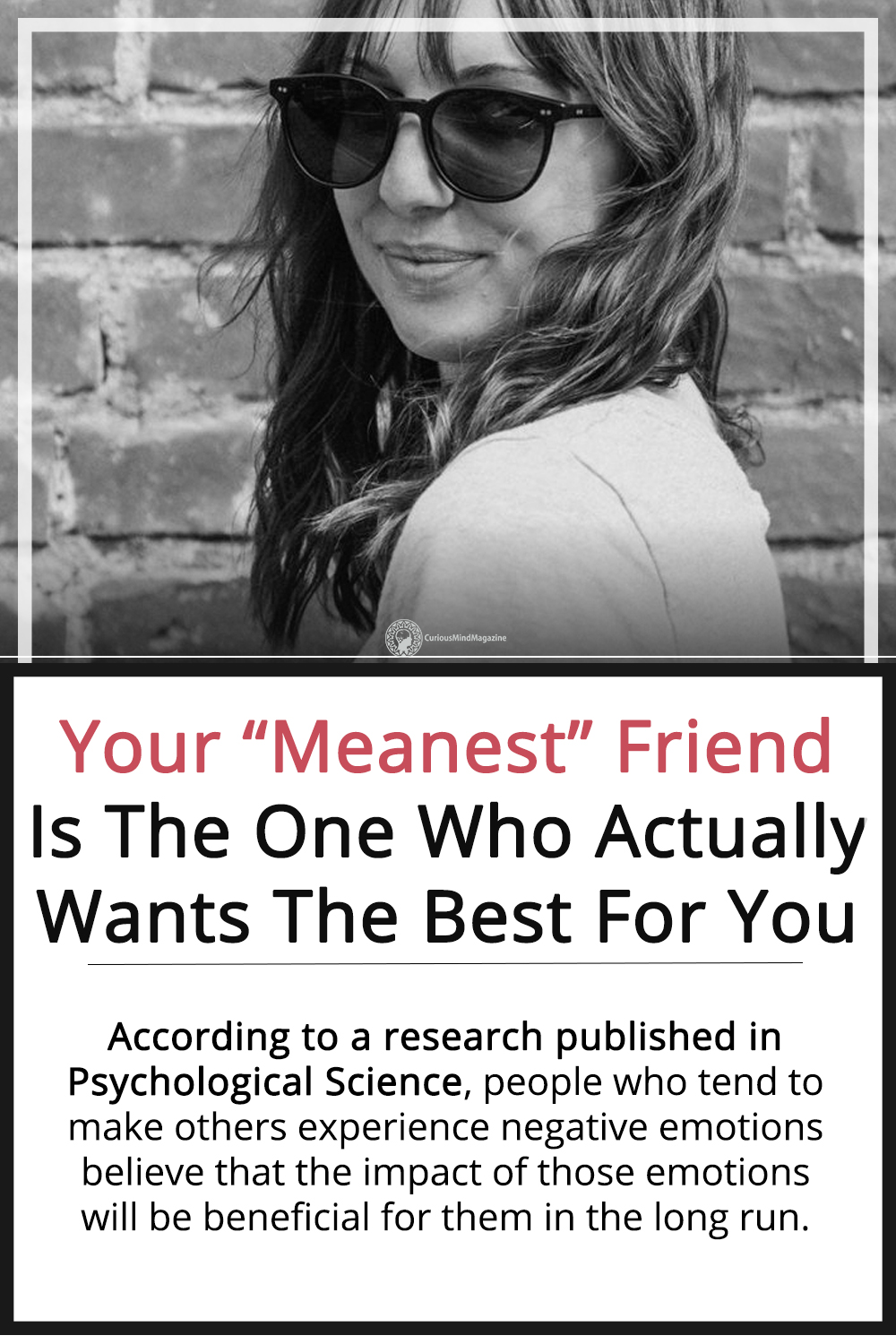 Your “Meanest” Friend Is The One Who Actually Wants The Best For You