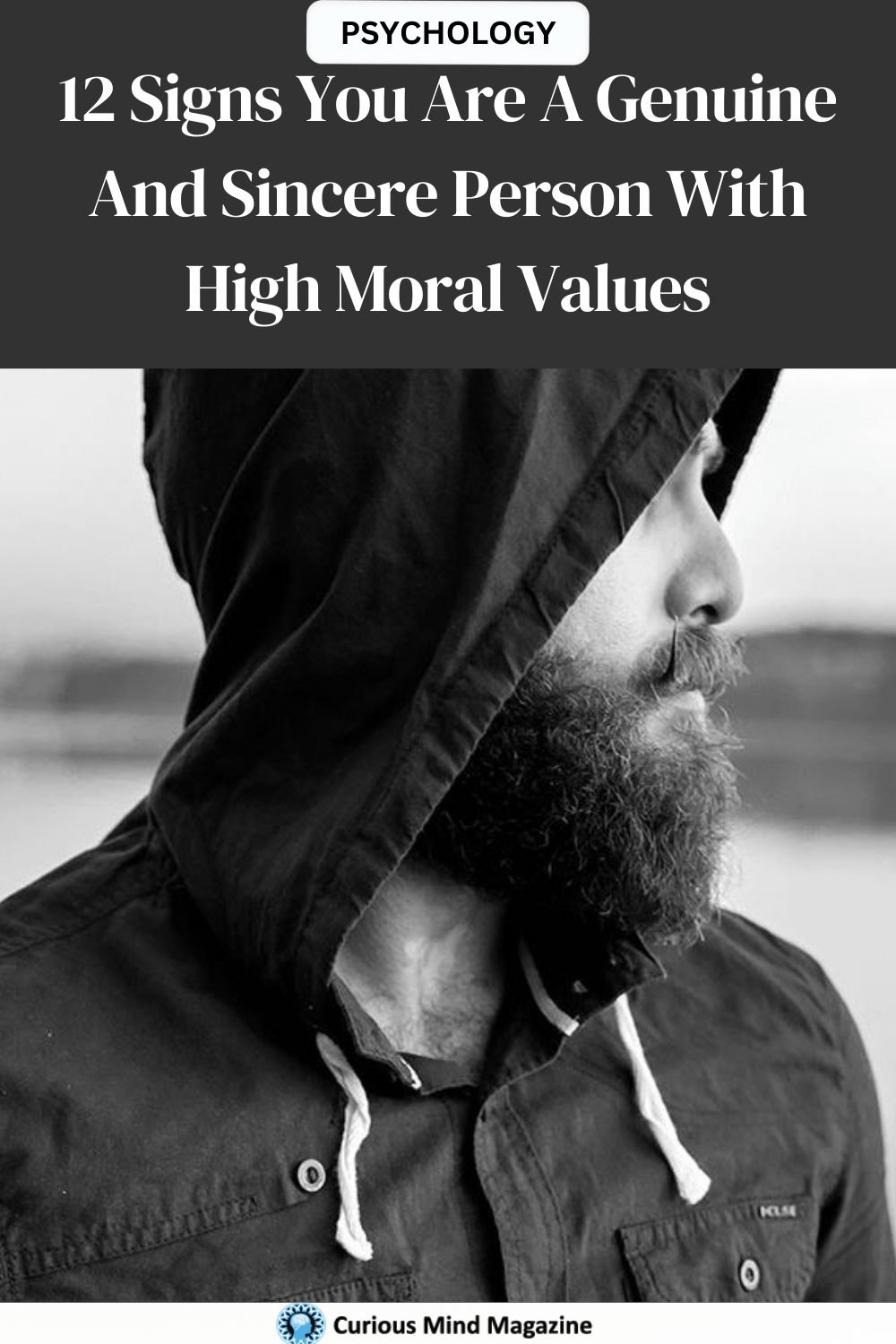 12 Signs You Are A Genuine And Sincere Person With High Moral Values