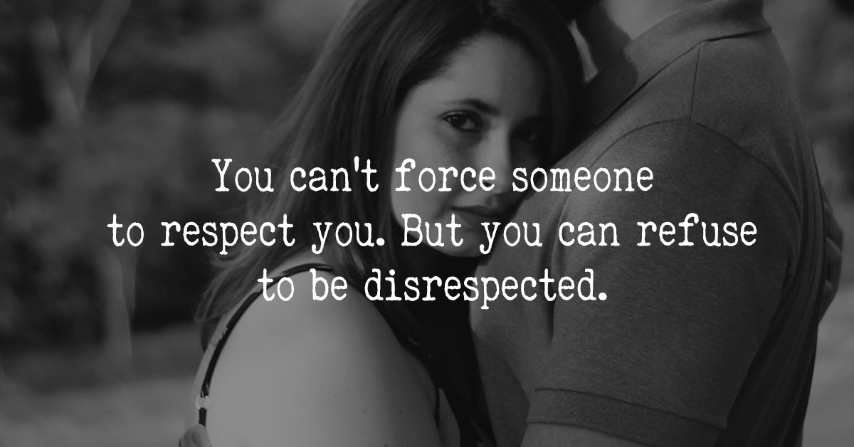 What to do when your woman doesn t respect you