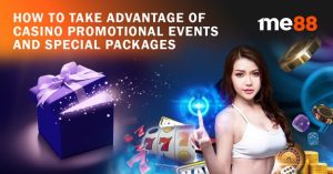 Online Casino Tips – How to Take Advantage of Casino Promotional Events and Special Packages?