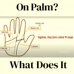 Letter “M” On Palm? What Does It Mean?