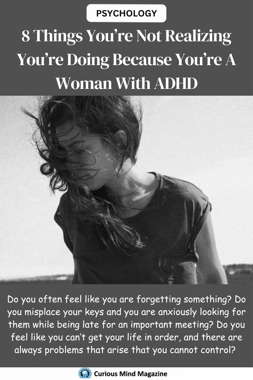 8 Things You’re Not Realizing You’re Doing Because You’re A Woman With ADHD