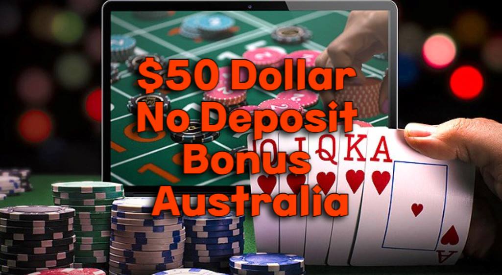 Score Big Claim Your $50 No Deposit Bonus in Australia