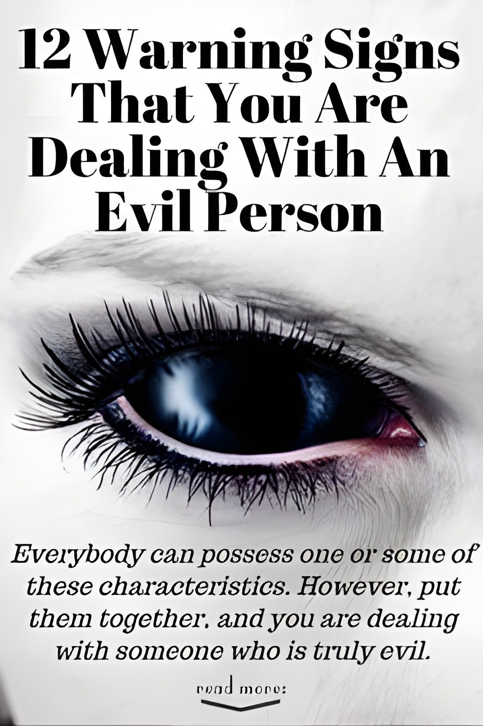 12 Warning Signs That You Are Dealing With An Evil Person