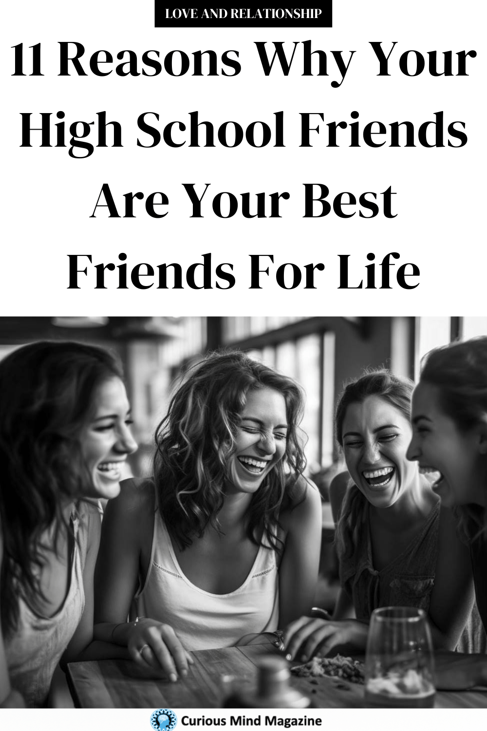 High School Friends Are Your Best Friends For Life