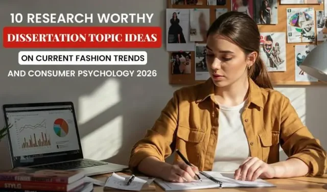 Fashion Trends and Consumer Psychology