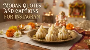 375+ Modak Quotes and Captions for Instagram to Sweeten Every Celebration